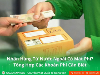 Nhận Hàng Từ Nước Ngoài Có Mất Phí Không? Tổng Hợp Các Khoản Phí Cần Biết