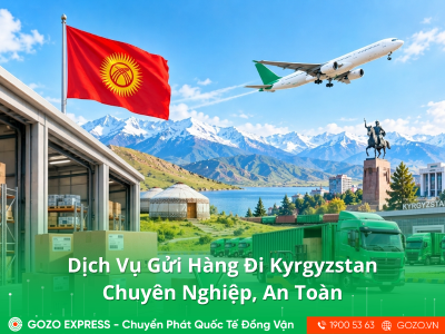 Dịch Vụ Gửi Hàng Đi Kyrgyzstan Chuyên Nghiệp, An Toàn